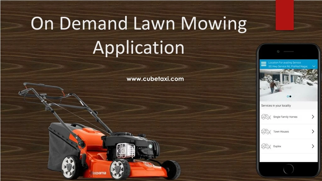 on demand l awn mowing application