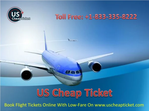 Cheap Flights Ticket To USA On US Cheap Ticket