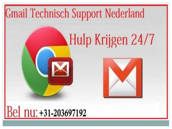 Gmail Technische Ondersteuning Nederland: 31-203697192
