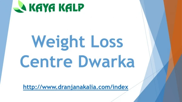 Weight Loss Centre Dwarka-Dr Anjana Kalia