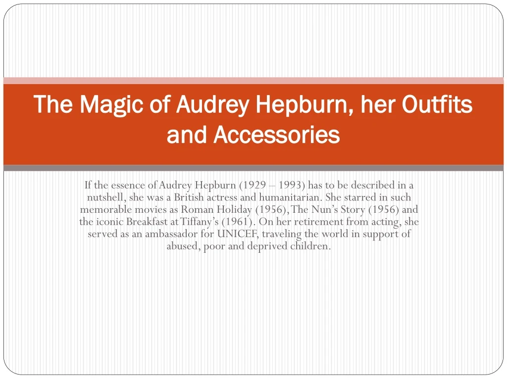 the magic of audrey hepburn her outfits and accessories