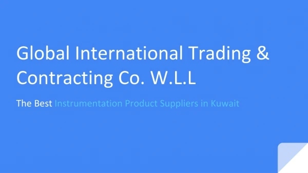 The Best Instrumentation Product Suppliers in Kuwait