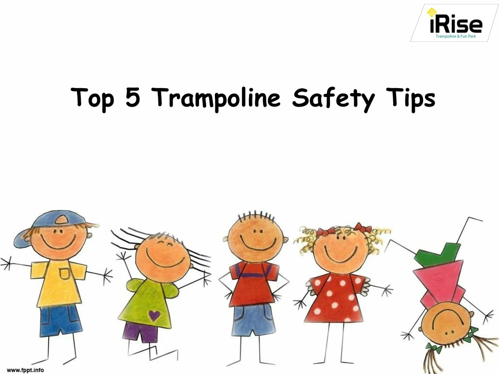 top 5 trampoline safety tips
