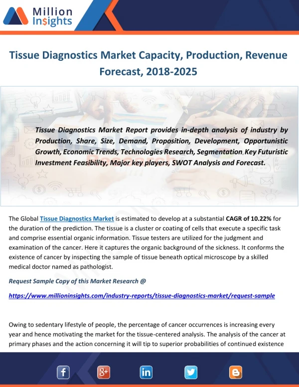 Tissue Diagnostics Market Capacity, Production, Revenue Forecast, 2018-2025