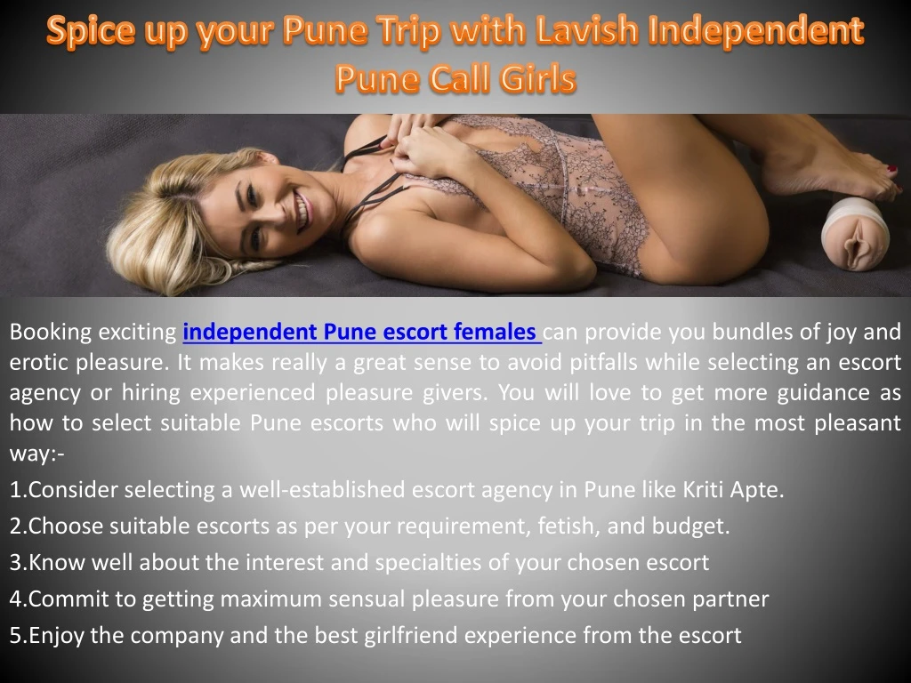 spice up your pune trip with lavish independent pune call girls