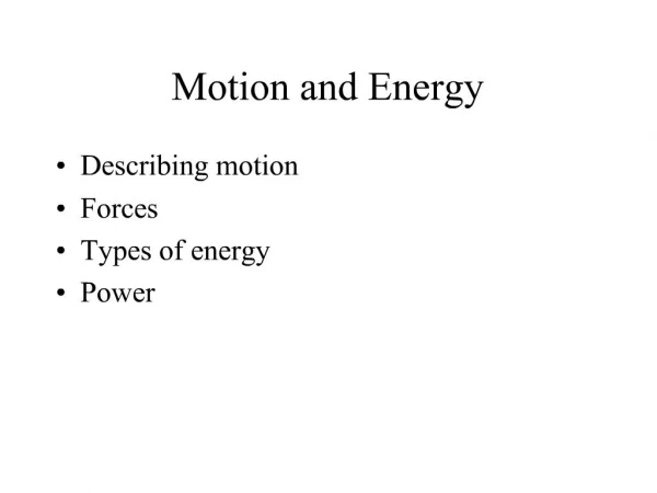 Motion and Energy