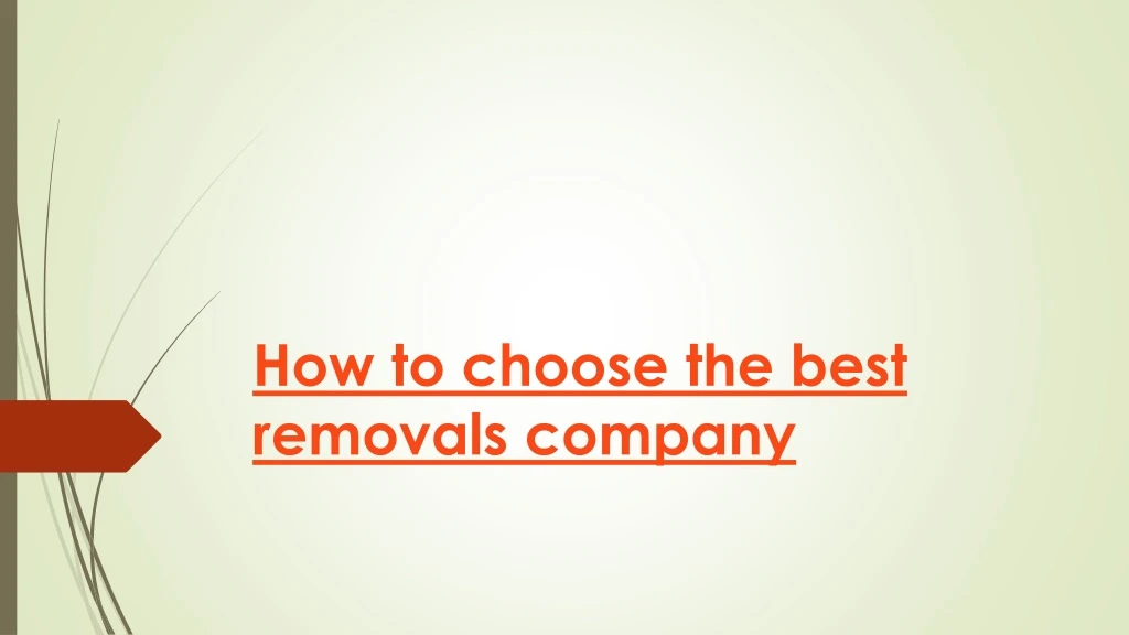 how to choose the best removals company