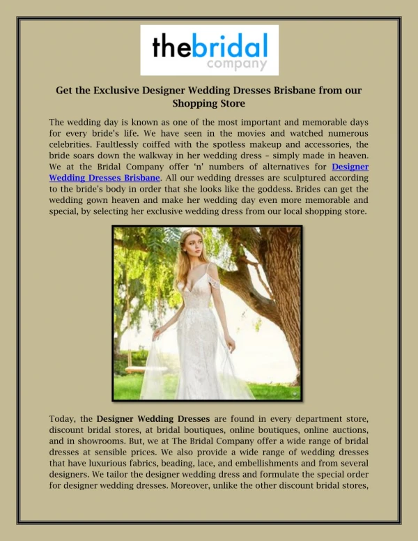 Get the Exclusive Designer Wedding Dresses Brisbane from our Shopping Store