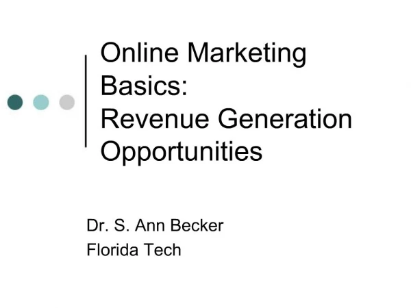 Online Marketing Basics: Revenue Generation Opportunities