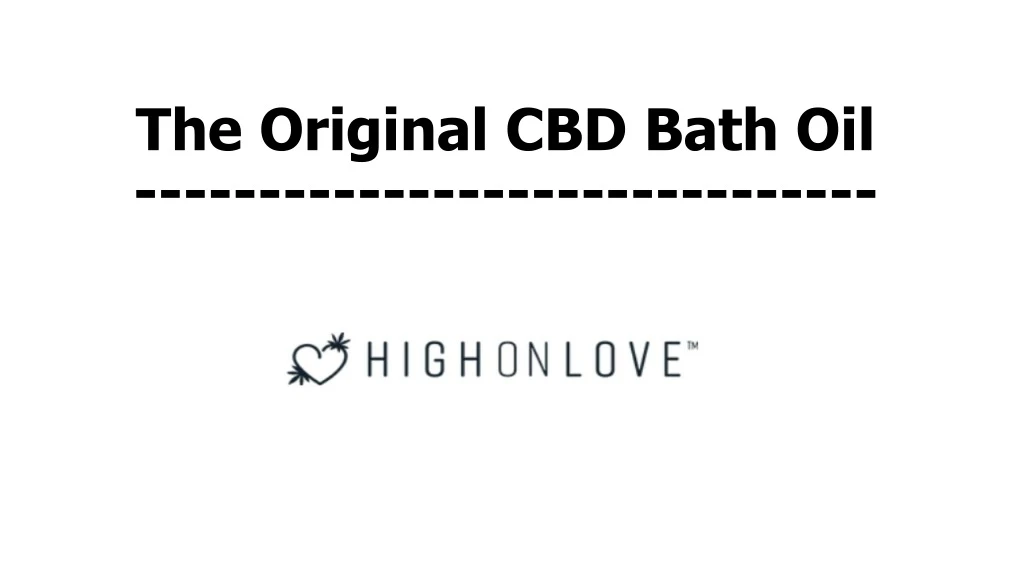 the original cbd bath oil