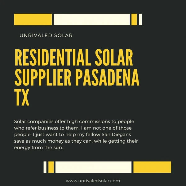 Residential Solar Supplier Pasadena TX