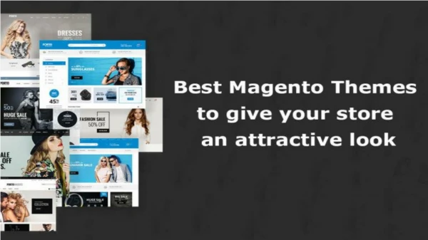 Magento Themes Development Gives an Impressive Look to your eCommerce Store