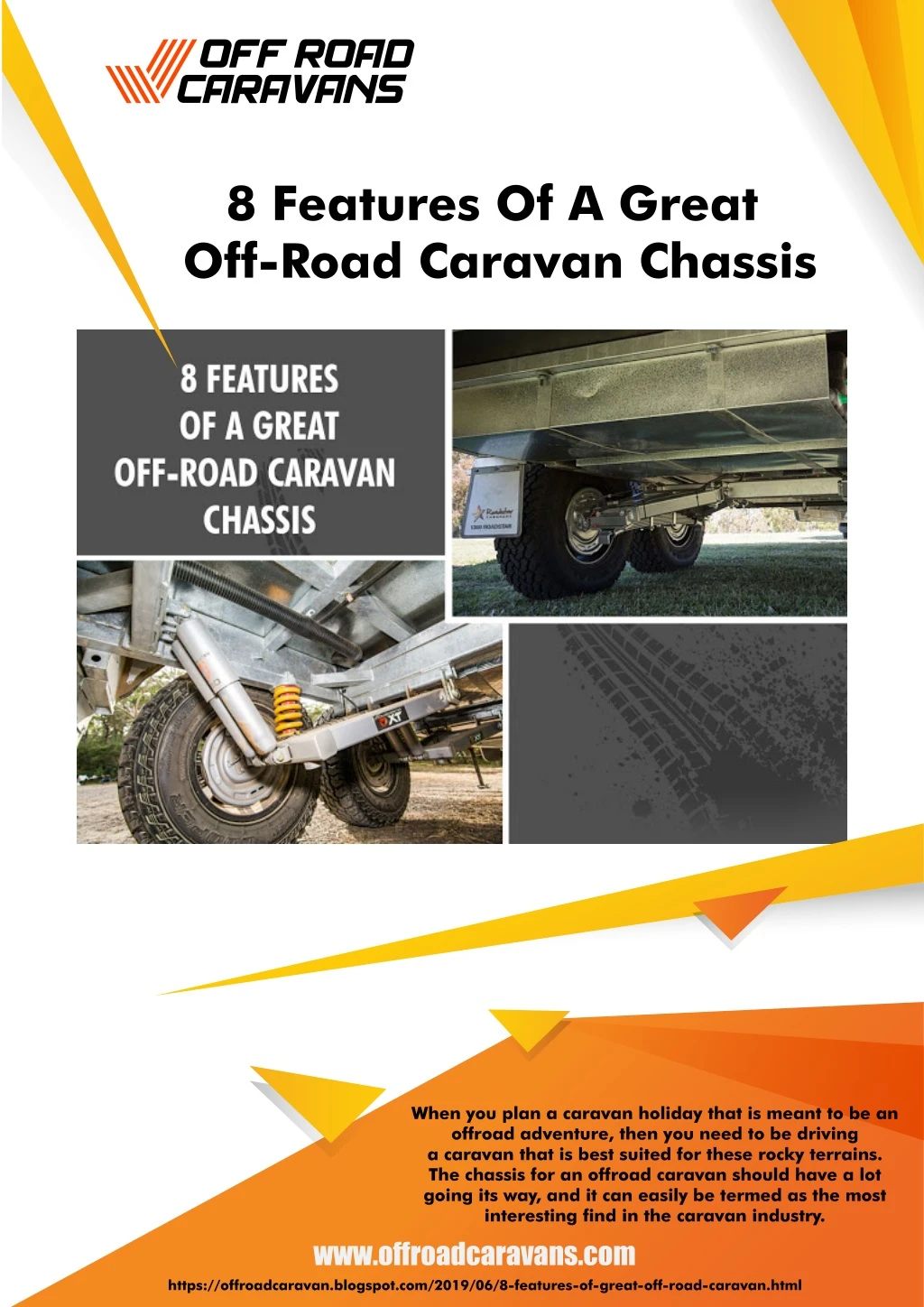 8 features of a great off road caravan chassis
