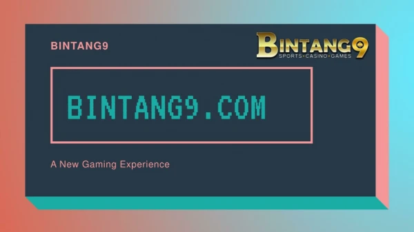 Online Casino Malaysia | Best online gambling malaysia site - Bintang9