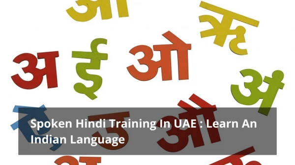 Spoken Hindi Training In UAE | Language training in Abudhabi