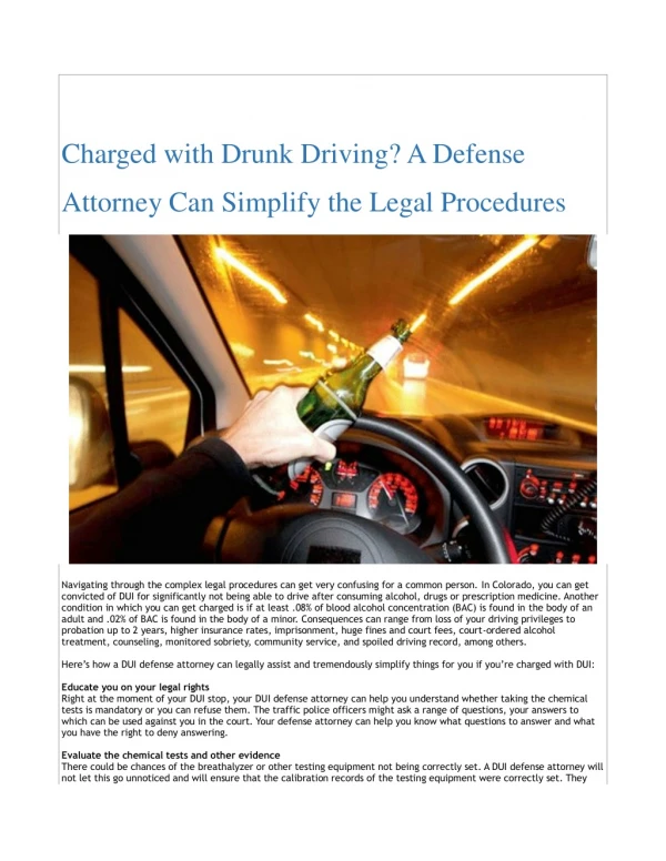 Charged with Drunk Driving? A Defense Attorney Can Simplify the Legal Procedures