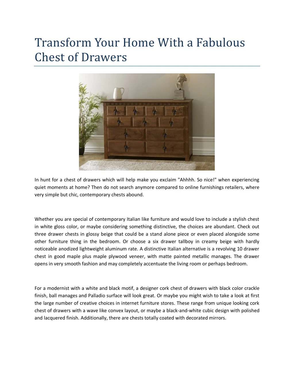 transform your home with a fabulous chest