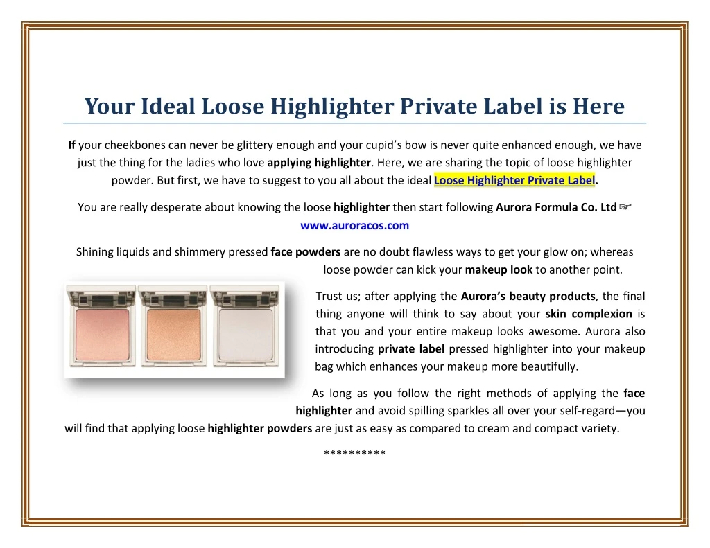 your ideal loose highlighter private label is here