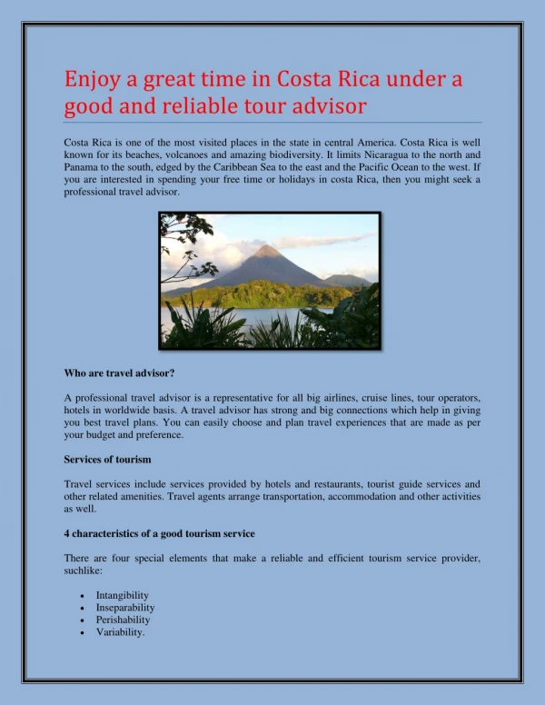 Enjoy a great time in Costa Rica under a good and reliable tour advisor