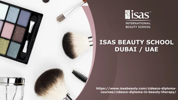 CIDESCO School of Beauty Spa Management | Dubai - UAE