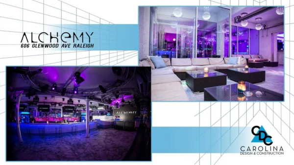 Commercial Construction Services Raleigh NC for Alchemy Nightclub