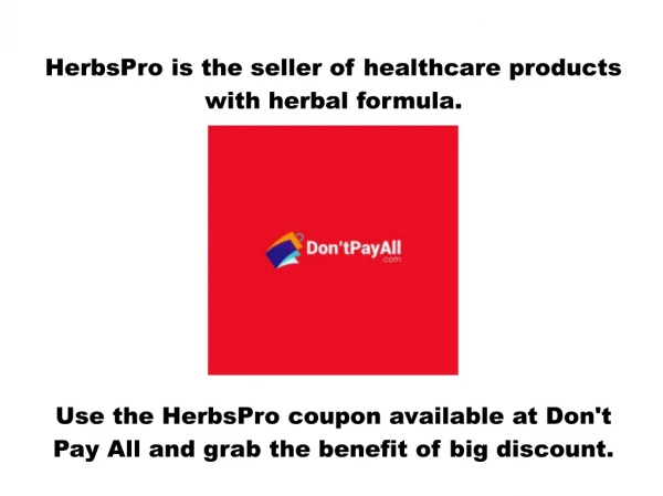 Get Unbelievable Discount with HerbsPro Coupon