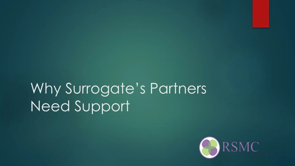 why surrogate s partners need support