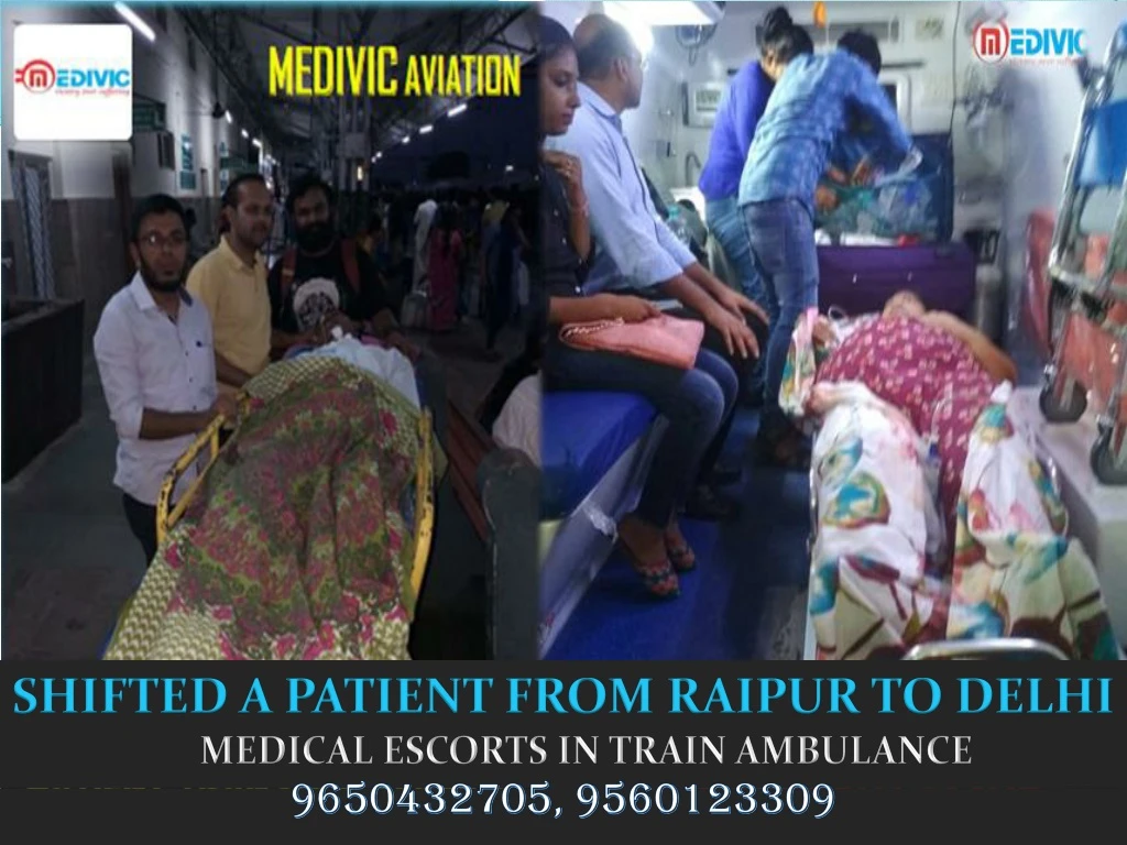 shifted a patient from raipur to delhi