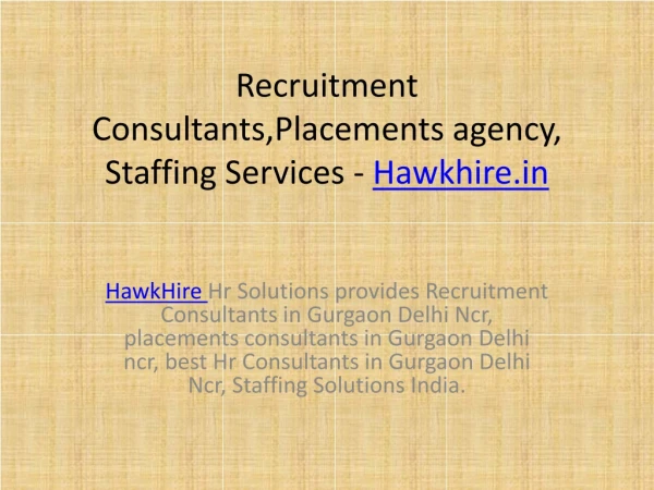 Manpower Recruitment Consultants, Placement Consultants india, Staffing Services - Hawkhire.in
