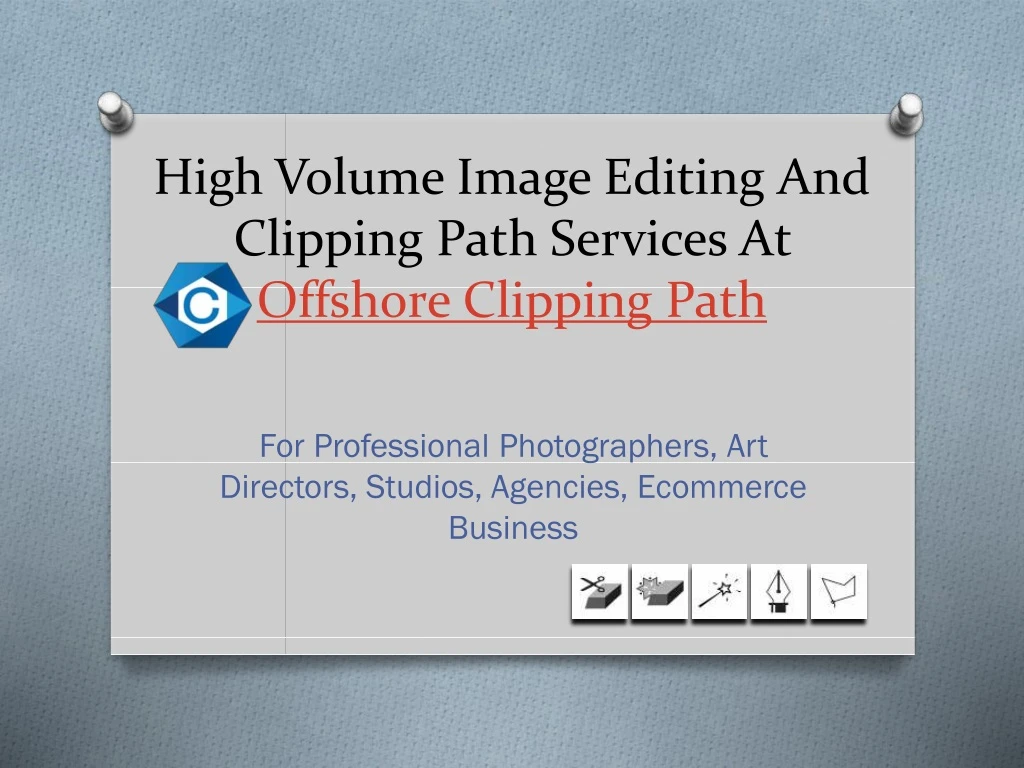 high volume image editing and clipping path