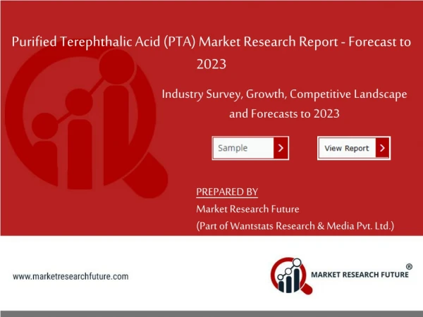Purified Terephthalic Acid (PTA) Market Research, Growth Opportunities, Analysis and Forecasts to 2023