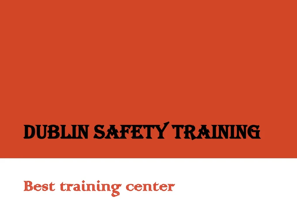 dublin safety training