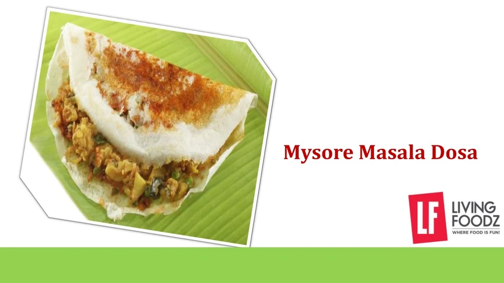 mysore masala dosa