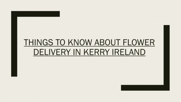 Flower delivery by best florist in kerry