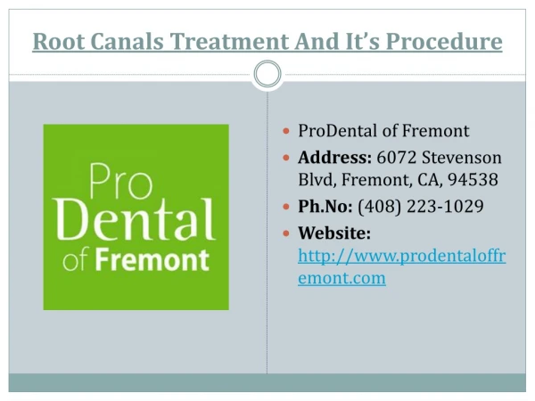 Root Canals Treatment Procedure | ProDental of Fremont
