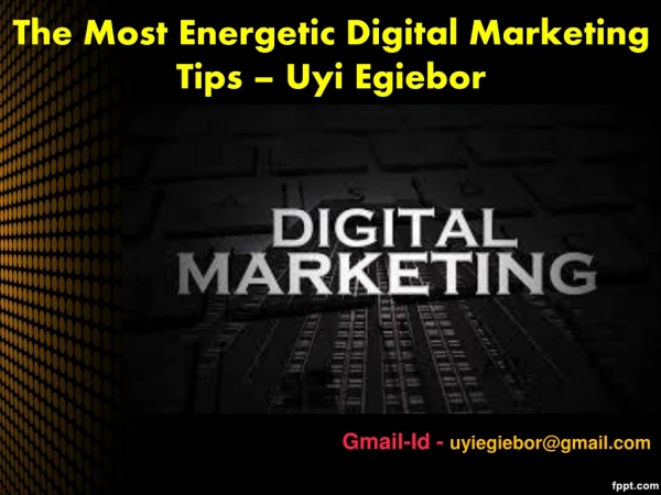 Uyi Egiebor - Digital Marketing Administrator