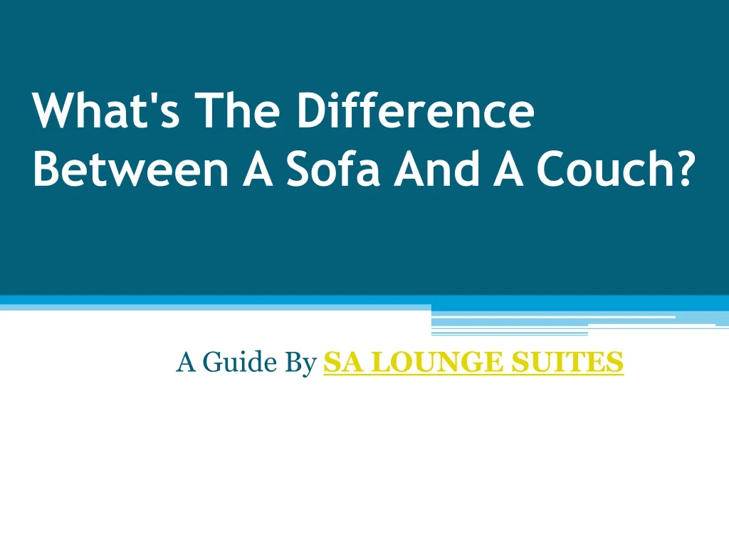 what s the difference between a sofa and a couch