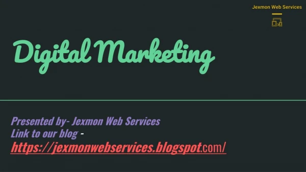 SEO | Digital Marketing | Web Services - Jexmon Web Services