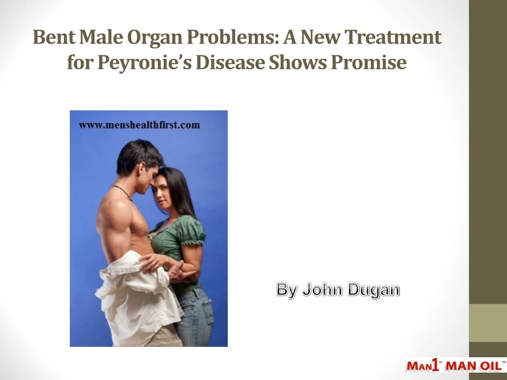bent male organ problems a new treatment for peyronie s disease shows promise