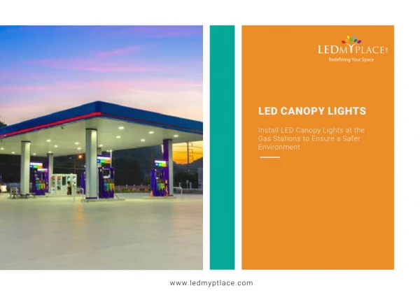 Purchase Energy-Efficient LED Canopy Lights At The Gas Stations