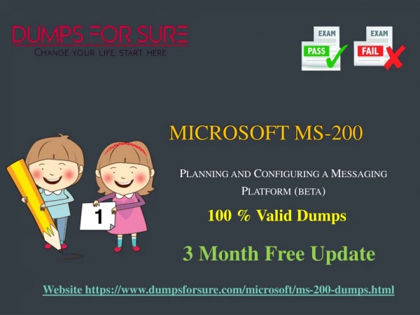 Microsoft MS-200 dumps pdf 100% pass guarantee on MS-200 exam