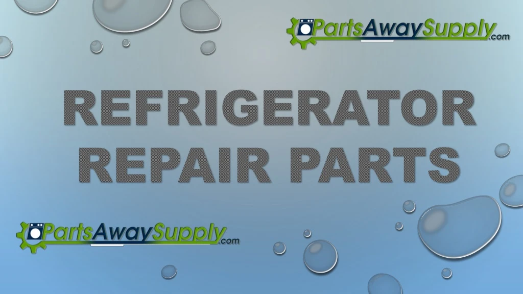 refrigerator repair parts