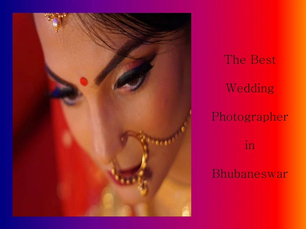 the best wedding photographer in bhubaneswar