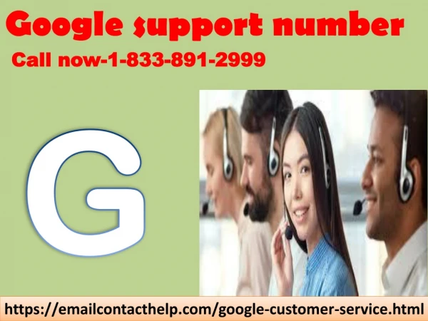 Ring on Google support number for effective technical solutions 1-833-891-2999