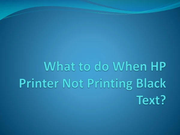 Hp Printer Not Printing Black Text