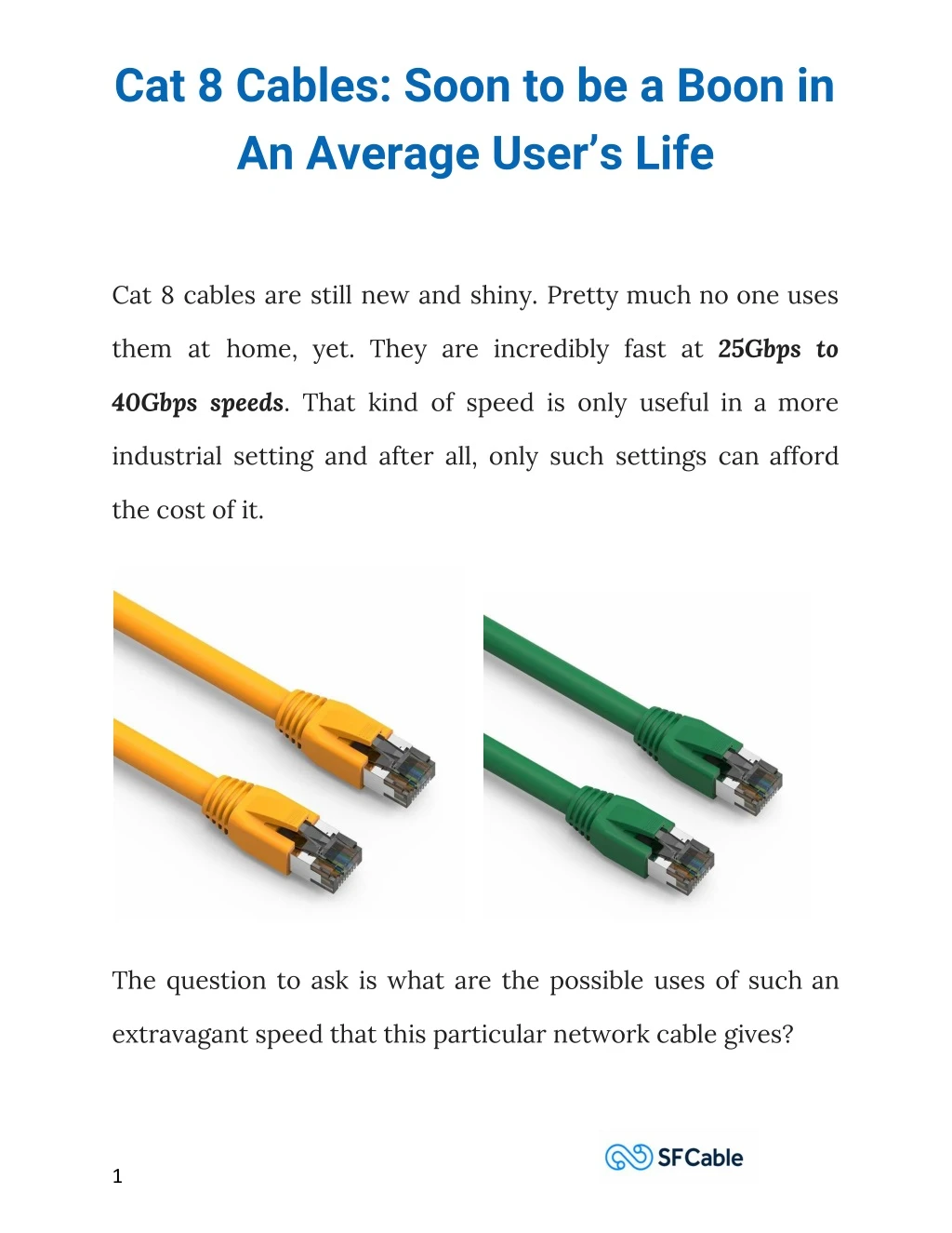 cat 8 cables soon to be a boon in an average user