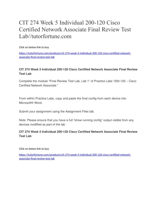 CIT 274 Week 5 Individual 200-120 Cisco Certified Network Associate Final Review Test Lab//tutorfortune.com