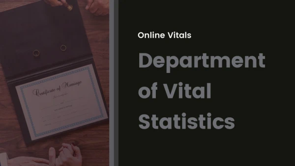 Department of Vital Statistics - Online Vitals