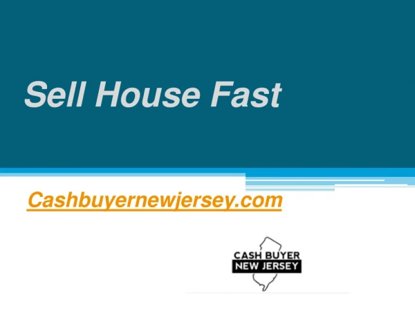 Sell House Fast - Cashbuyernewjersey.com