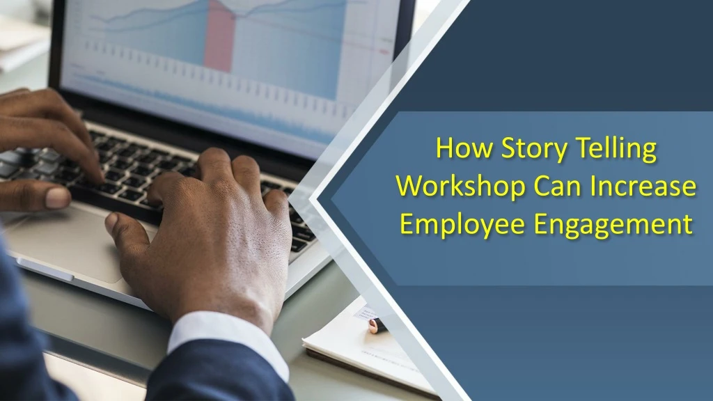 how story telling workshop can increase employee